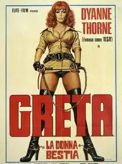 Грета - свирепая тюремщица